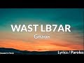 Gnawi WAST LB7AR Lyrics Paroles 