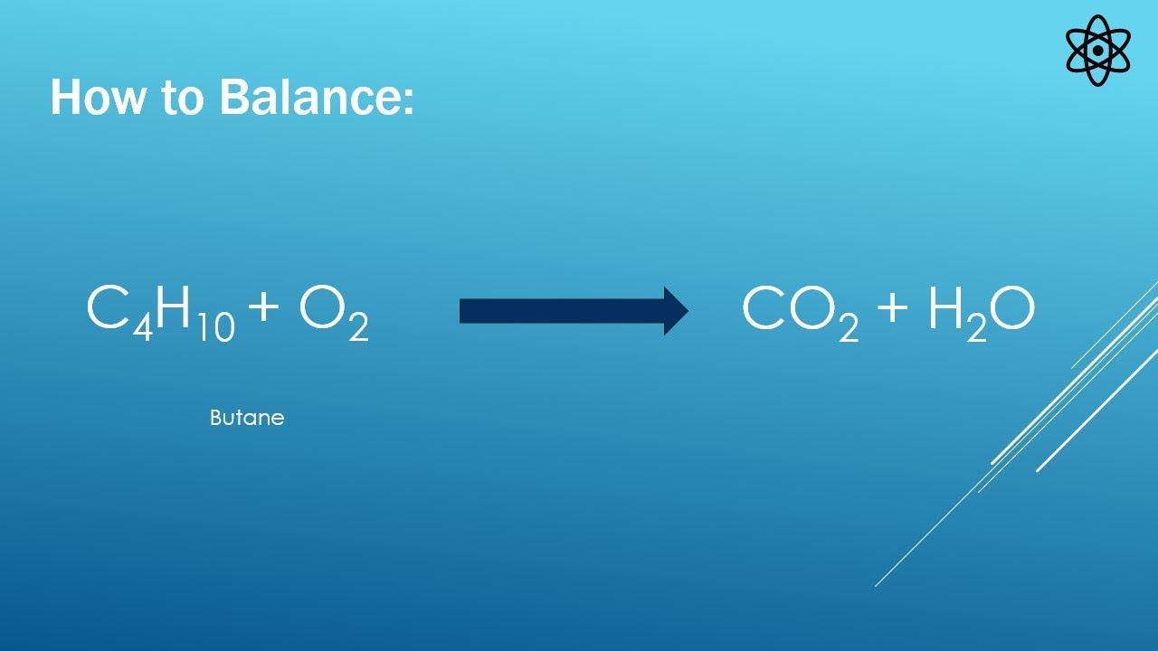 How to Balance C4H10 + O2 = CO2 + H2O (Butane) - youtube
