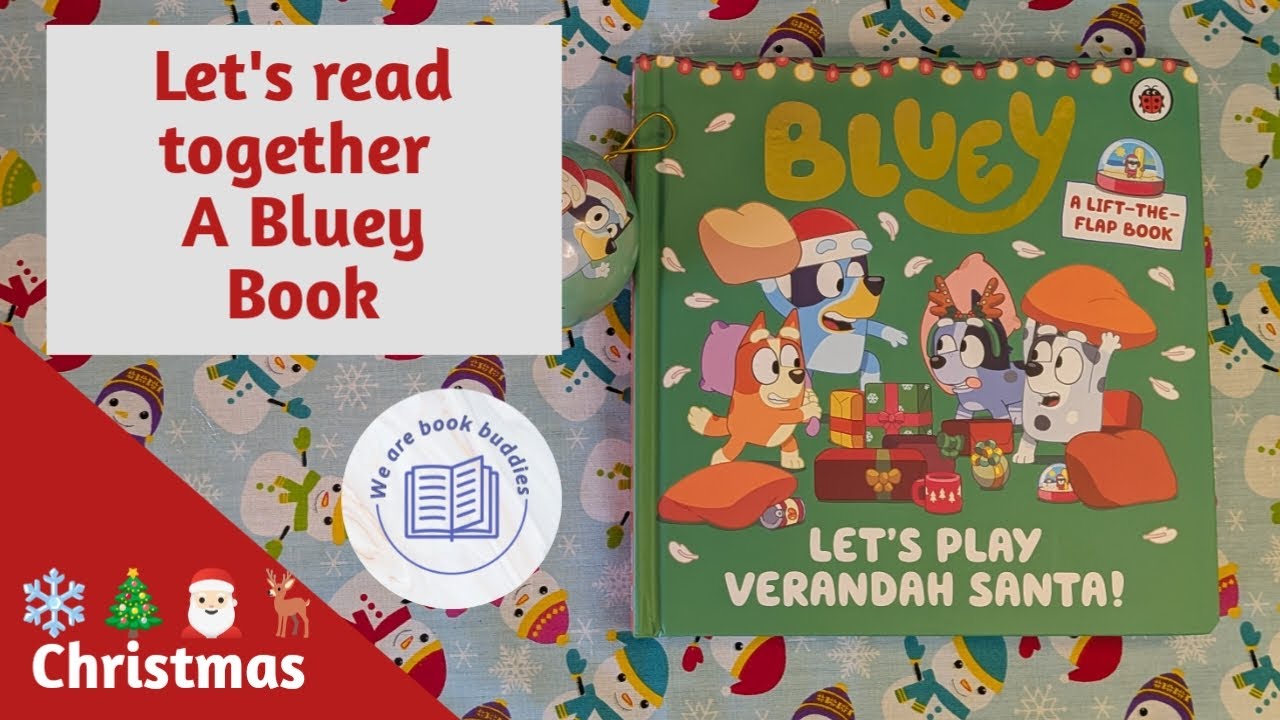 Давайте вместе почитаем рождественскую книжку в стиле «Голубой». Давайте поиграем в «Веранду Санту».
