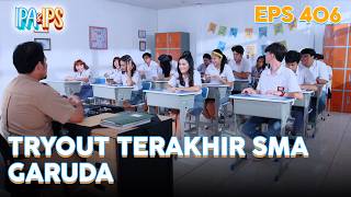 Garuda High School's Final Tryout | Science & Social Studies | EPS.406 (1/5)