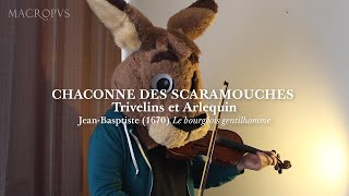 Chaconne Des Scaramouches Jean-Baptiste Lully By Keller Kangaroo