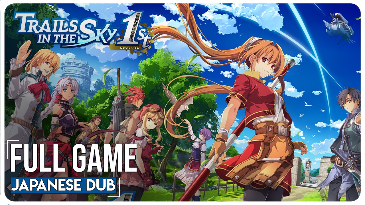 Trails in The Sky 1st Chapter - Full Game (Japanese Dub) - YouTube
