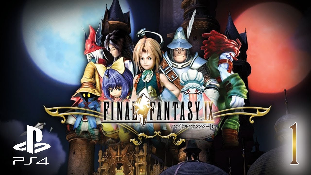 Final Fantasy 9 - PS4 - 100% Let's Play: Part 1 [LET'S START] - YouTube