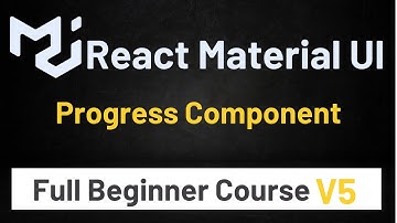 How To Use Material UI Progress Component In React Tutorial #15 | Material UI V5 | Urdu/Hindi
