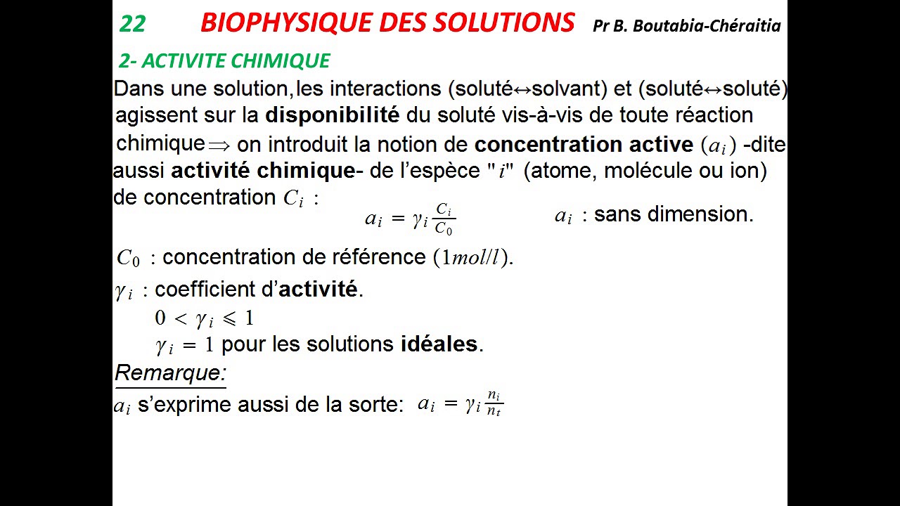 Cours. Biophysique des solutions (2): 1ère année Médecine. Pr Boutheina Boutabia-Chéraitia.
