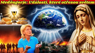 Šok v Medžugorji: Panna Maria odhaluje, co brzy otřese světem