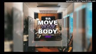 Sia - Move Your Body [Knoxville MoombaChill Remix] 2024