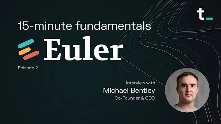 Euler Finance  Growing in a bear market | 15-minut...