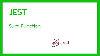 Sum Function With Jest Unit Testing