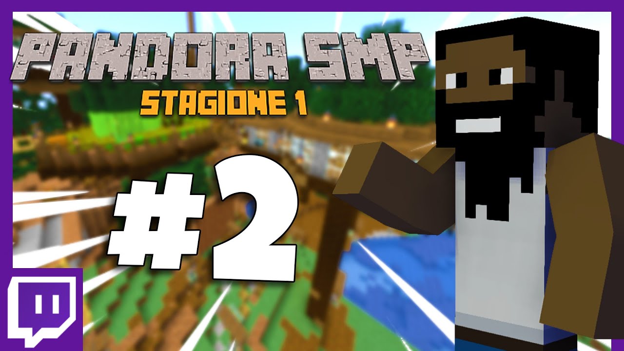 PANDORA SMP #2 - AMPLIAMO LA BASE