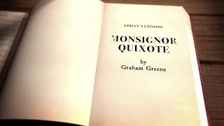 THE CATHOLIC NOVEL - Episode 16: "Monsignor Quixote" (Season 2)