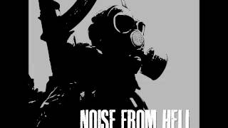 Noise From Hell Compilation Vol.6