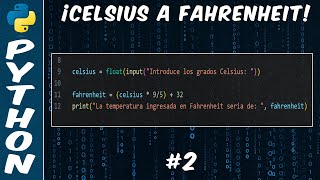 How to Convert from Celsius to Fahrenheit in Python | Easy and Fast | Exercise #2