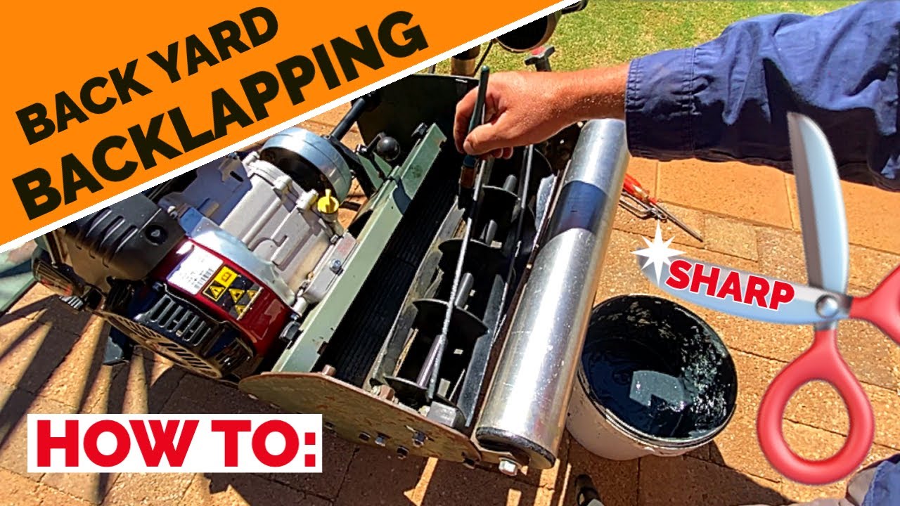 Backyard backlapping how to: sharpen reel on Cylinder Mower