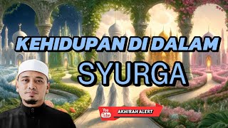 Kehidupan di dalam Syurga | UWA #ceramah #kuliah #ceramahagama #syurga