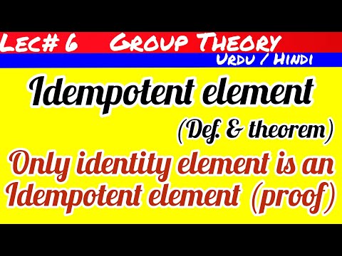 Group Theory| Idempotent