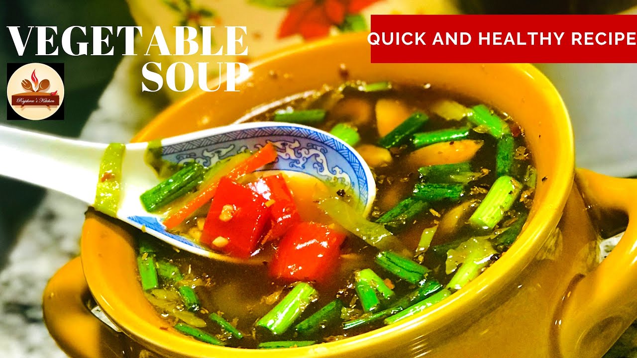 IndoChinese style Vegetable Soup recipe Quick and Healthy Vegetables