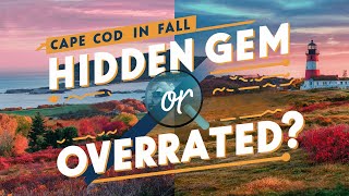 Why Fall Is the Best Time to Visit Cape Cod Perfect Weather Low Prices