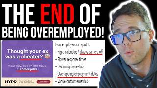 THE END OF "JOB STACKING" - AKA OVEREMPLOYMENT