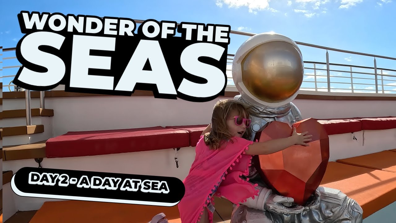 Day at Sea & Exploring the Ship - Wonder of the Seas - YouTube