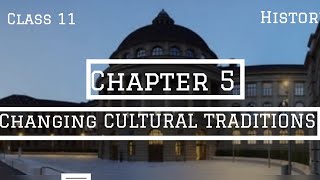 Changing cultural traditions;through ANIMATION Class11 history chapter 5 NCERT part 1