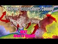 Huge Update! Extreme Temperatures Coming &amp; Next Tropical Area To Watch!