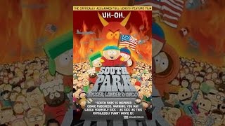 South Park: Bigger, Longer & Uncut