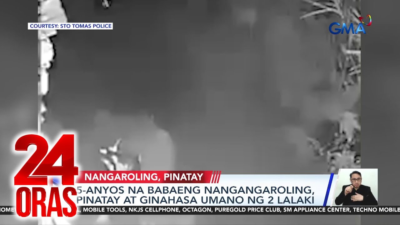 5-anyos na babaeng nangangaroling, pinatay at ginahasa umano ng 2 lalaki sa Batangas | 24 Oras