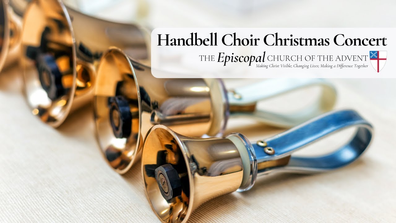 Advent Handbell Choir's Christmas Concert YouTube