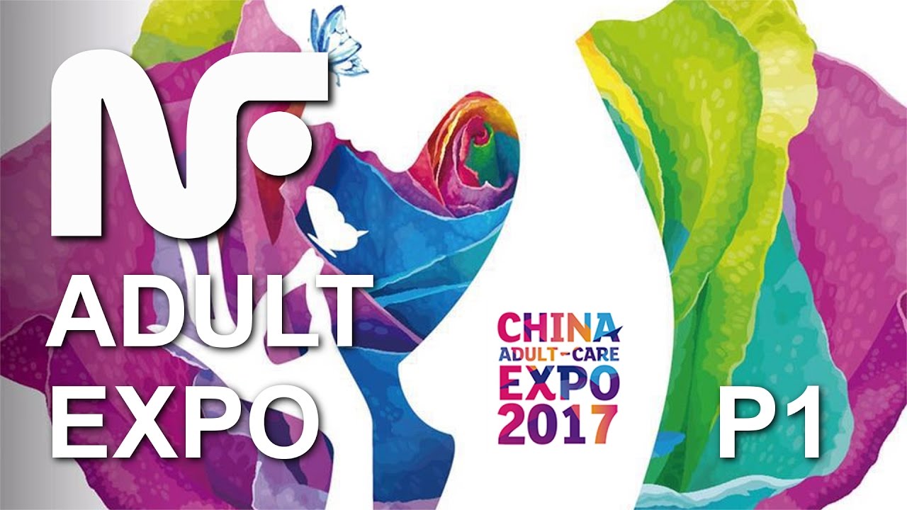 China Adult-Care Expo 2017 - Part 1, Shanghai | New Feel Dolls by SnsDoll