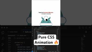 Password Monster (made with CSS Animations and JavaScript)