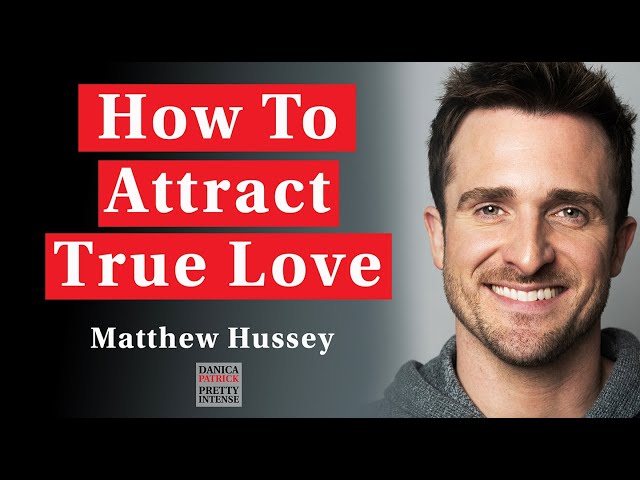 Matthew Hussey | The BIGGEST Dating Mistakes | What You Need To Know