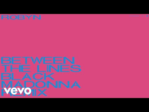 Between The Lines (The Blessed Madonna Remix)