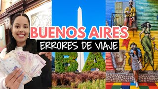Errores al viajar a Buenos Aires en 2023