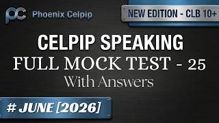 Famous CELPIP Speaking Test - 25 | Full Test with Answers | Latest Speaking Practice | JUNE 2026 Net Worth