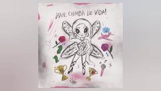 KAROL G - QUE CHIMBA DE VIDA
