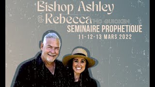 Culte Prophétique - Bishop Ashley Mc Guicken - 11/03/2022