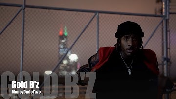 MoneyDudeTazo - Gold B