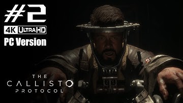 The Callisto Protocol | Chapter 2: Outbreak