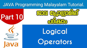 Logical Operators | Java Programming Malayalam Tutorial | Part 10 0f 30 |