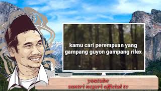Gus Baha'  story WA keren (istri gamapang bercanda)