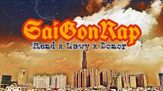 SAIGONRAP - Rend x Lawy x Donor ( Demo)