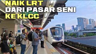 KUALA LUMPUR MALAYSIA SUASANA NAIK LRT KELANA JAYA DARO PASAR SENI DAN KE KLCC DAN SEKITARNYA