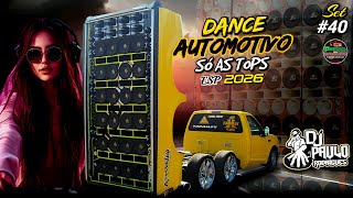 Set Exc - PANCADÃO SOM AUTOMOTIVO #40 ☆DJ PAULO RODRIGUES☆ ESPECIAL 2026, DANCE COMERCIAL REMIX
