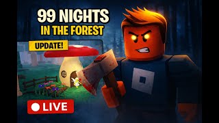 99 Nights in the Forest LIVE 😱 | NEW UPDATE + Mini Biome  #roblox #robloxlive #99nightintheforest