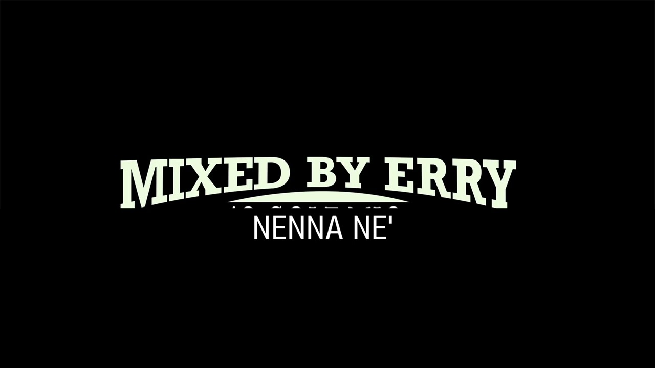 NENNA NE '  Remix      
