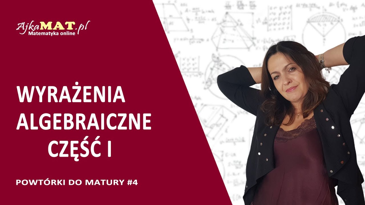 Liczby I Wyrażenia Algebraiczne Sprawdzian 3 Gim Wyrażenia algebraiczne - część I - YouTube