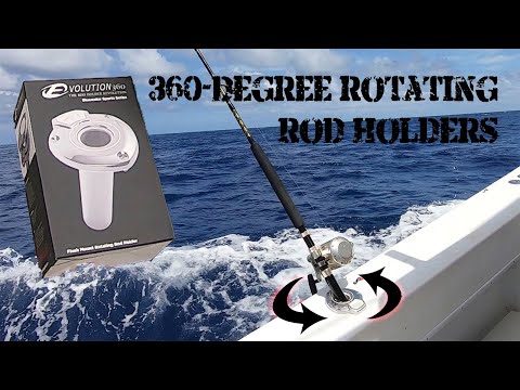 Uses and Installation Tips for Rotating Rod Holders (Evolution 360 Rod  Holders) 