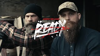 JamWayne \& Adam Calhoun - Ready (Official Video)