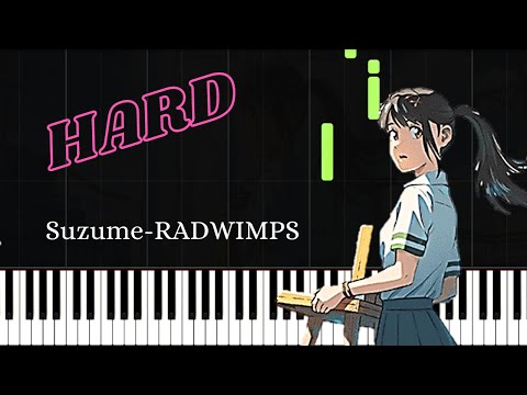 Suzume (Suzume No Tojimari/Advanced) - RADWIMPS